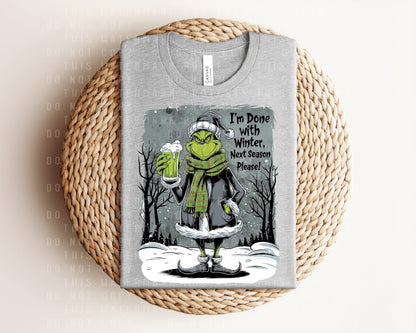 I'm Done with Winter Graphic Tee