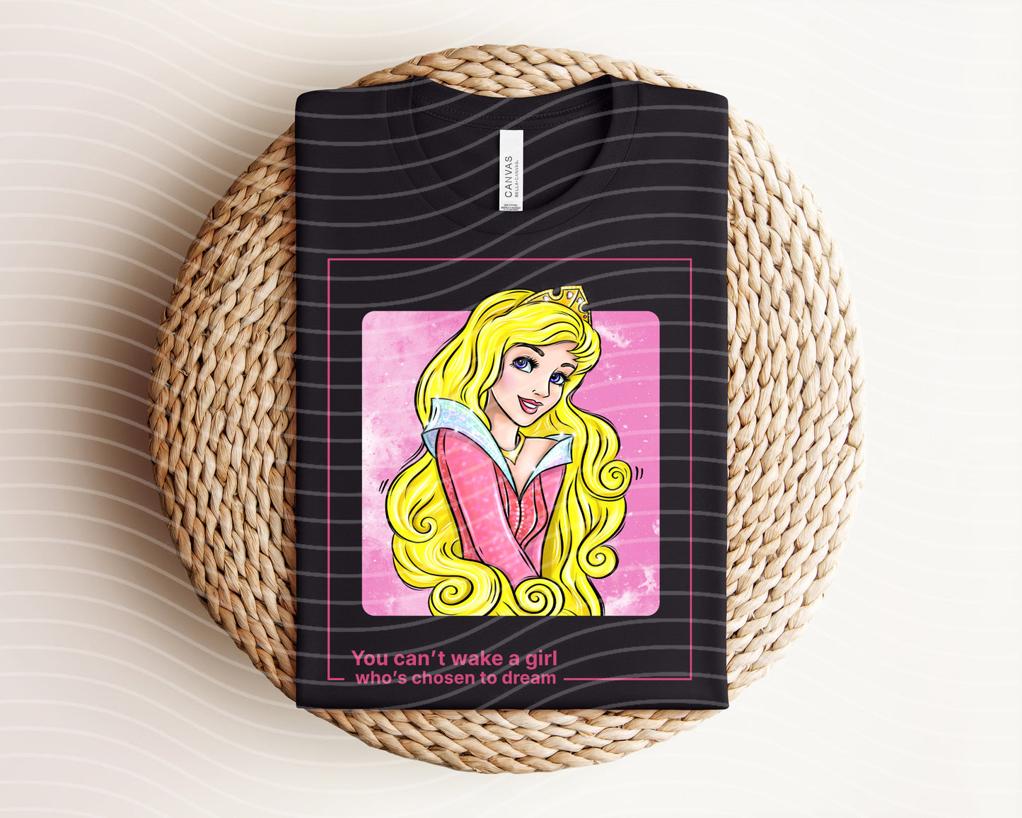 You Can't Wake a Girl Graphic Tee