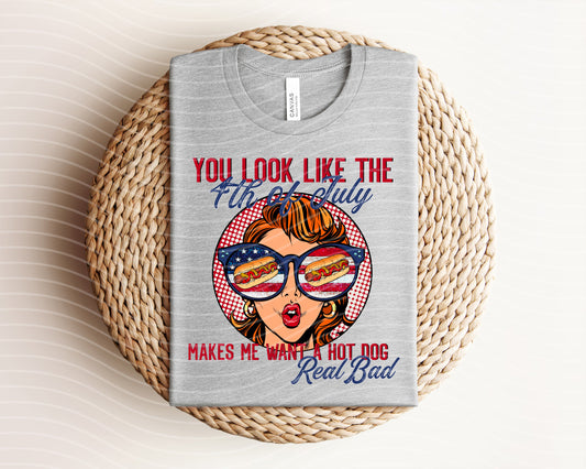 You Look Like the 4th of July Graphic Tee