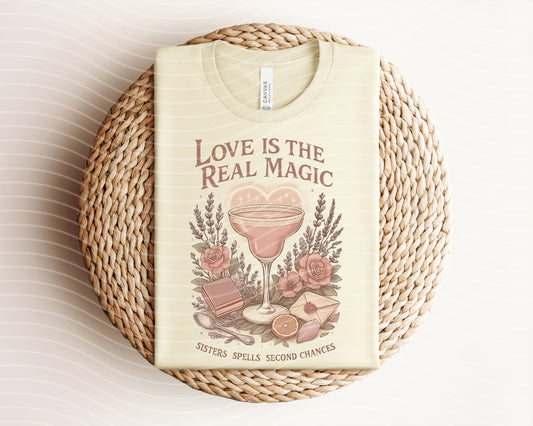 Love is the Real Magic Graphic Tee