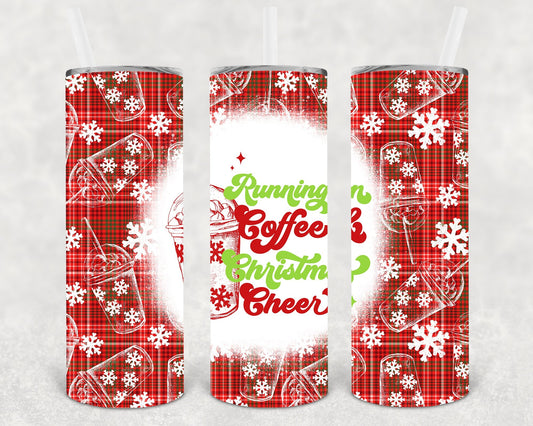 Running on Coffee & Christmas Cheer 20 oz Skinny Tumbler