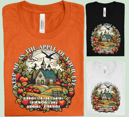 Keep Me as the Apple of Your Eye - Graphic Tee