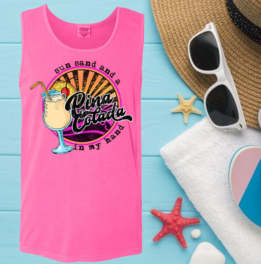 Sun Sand and a Pine Colada in My Hand - Comfort Colors Graphic Tank Top