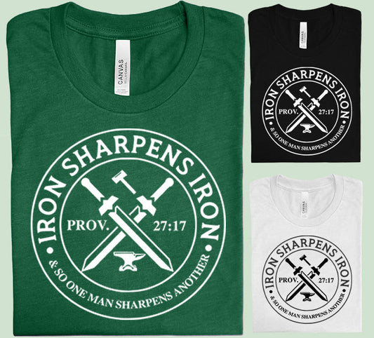 Iron Sharpens Iron - Graphic Tee