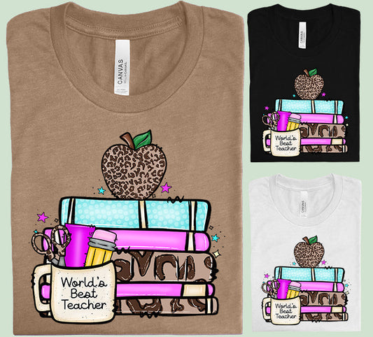 World's Best Teacher - Graphic Tee