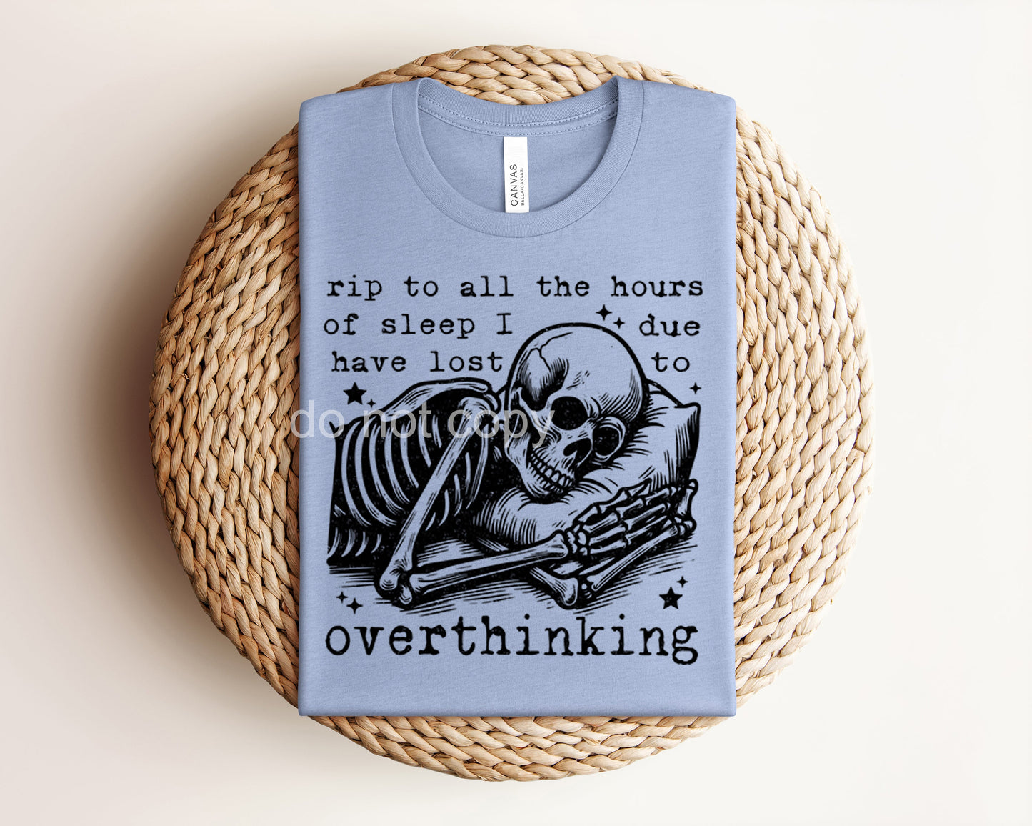 RIP to All the Hours of Sleep I Have Lost Graphic Tee