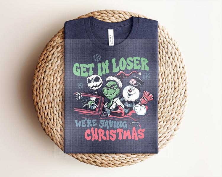 Get in Loser We're Saving Christmas Graphic Tee