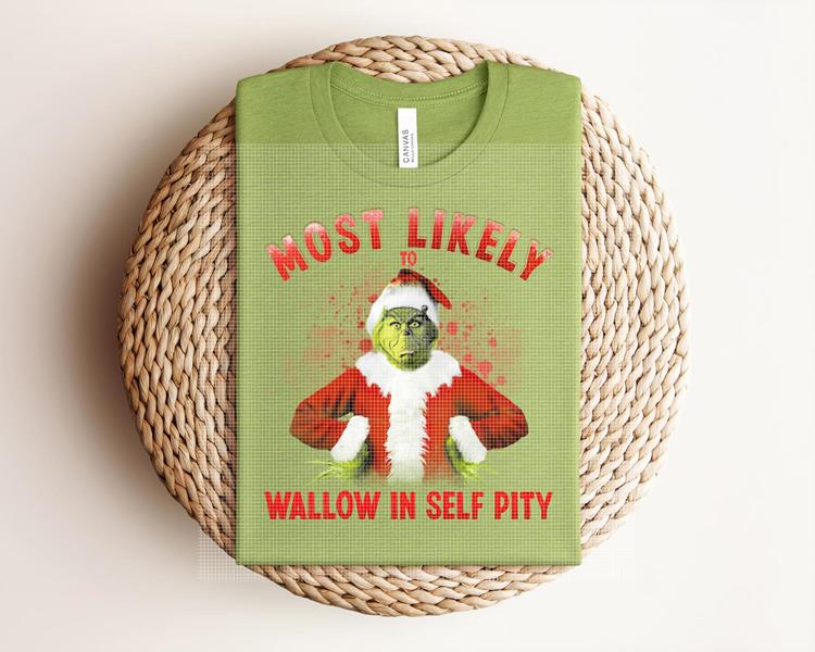 Most Likely to Wallow in Self Pity Graphic Tee