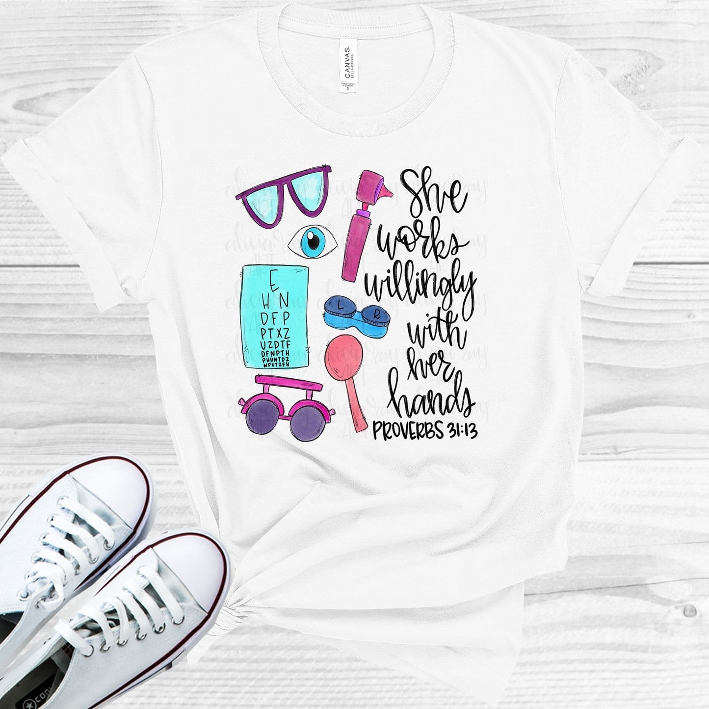 She Works Willingly with Her Hands - Optometrist Graphic Tee