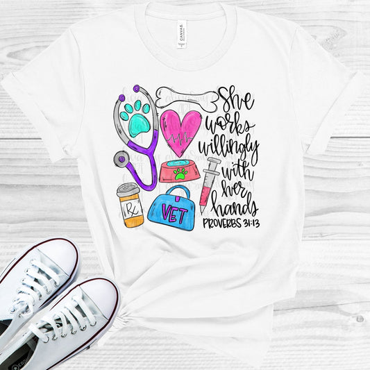 She Works Willingly with Her Hands - Vet Tech Graphic Tee