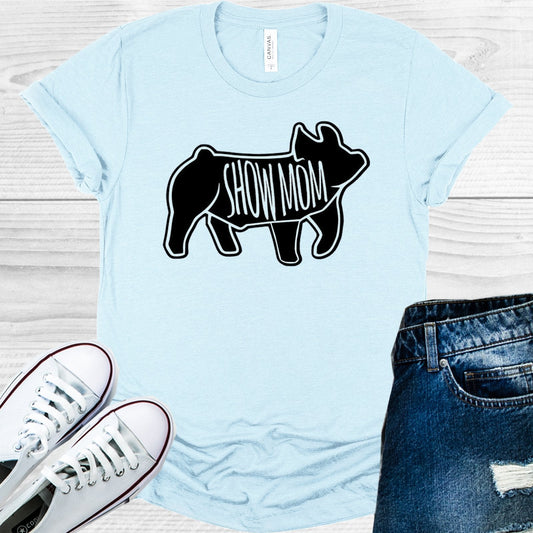 Show Mom Pig Graphic Tee