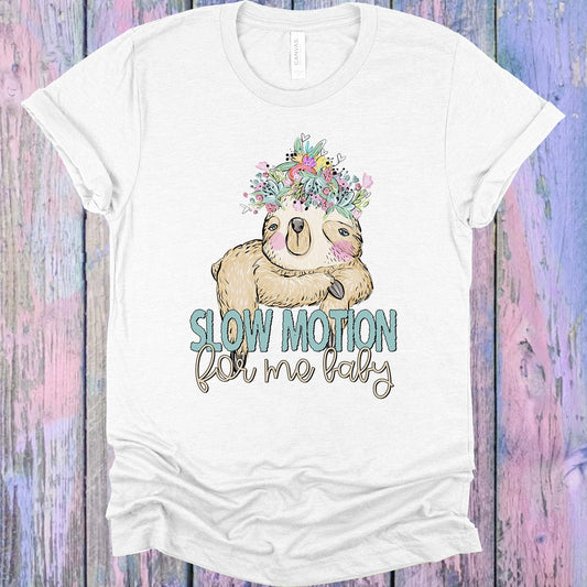 Slow Motion for Me Baby Graphic Tee