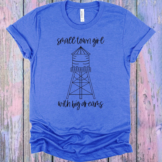 Small Town Girl with Big Dreams Graphic Tee
