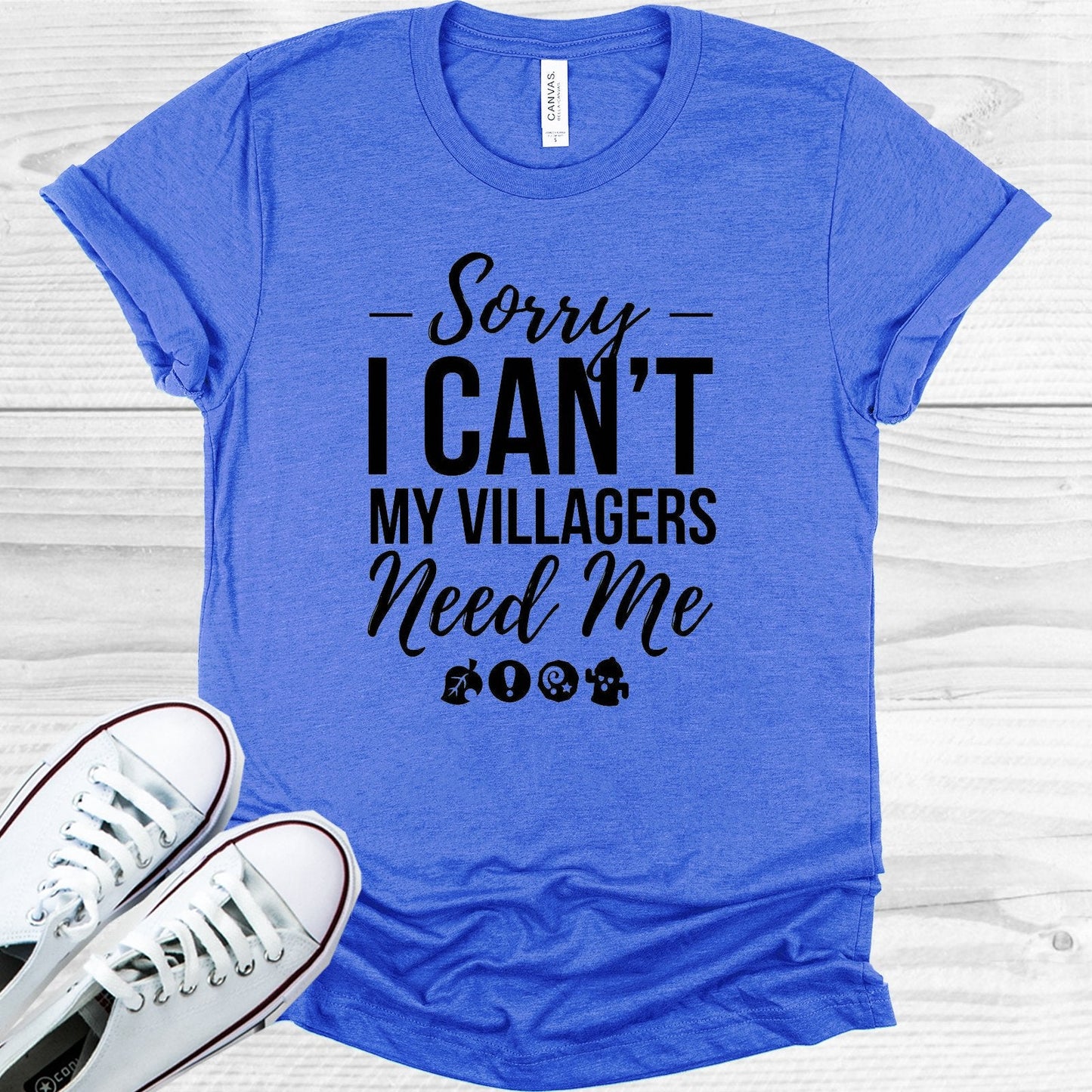 Sorry I Can't My Villagers Need Me Graphic Tee