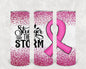 Stronger Than the Storm 20 oz Skinny Tumbler