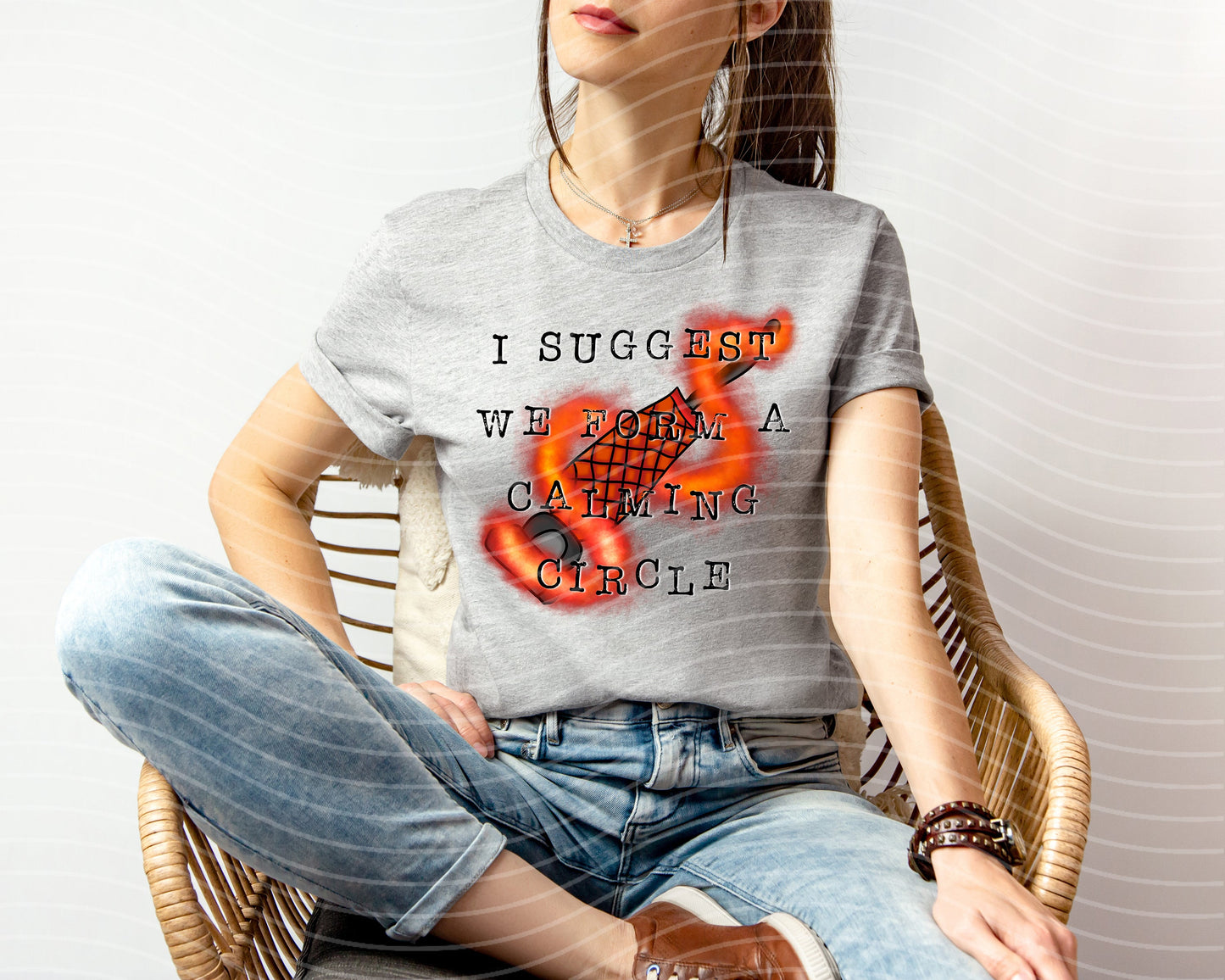 I Suggest We Form a Calming Circle Graphic Tee