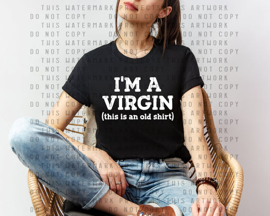 I'm a Virgin Graphic Tee