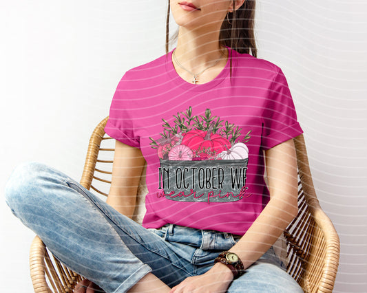 In October We Wear Pink Graphic Tee