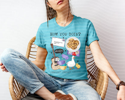 How You Doin Graphic Tee
