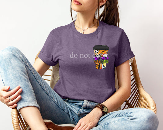 Nightmare Before Coffee Graphic Tee