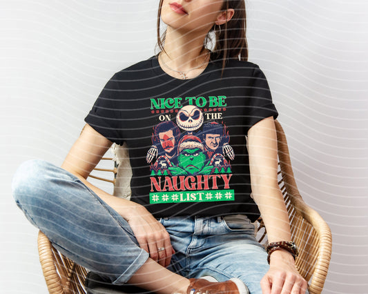 Nice to Be on the Naughty List Graphic Tee