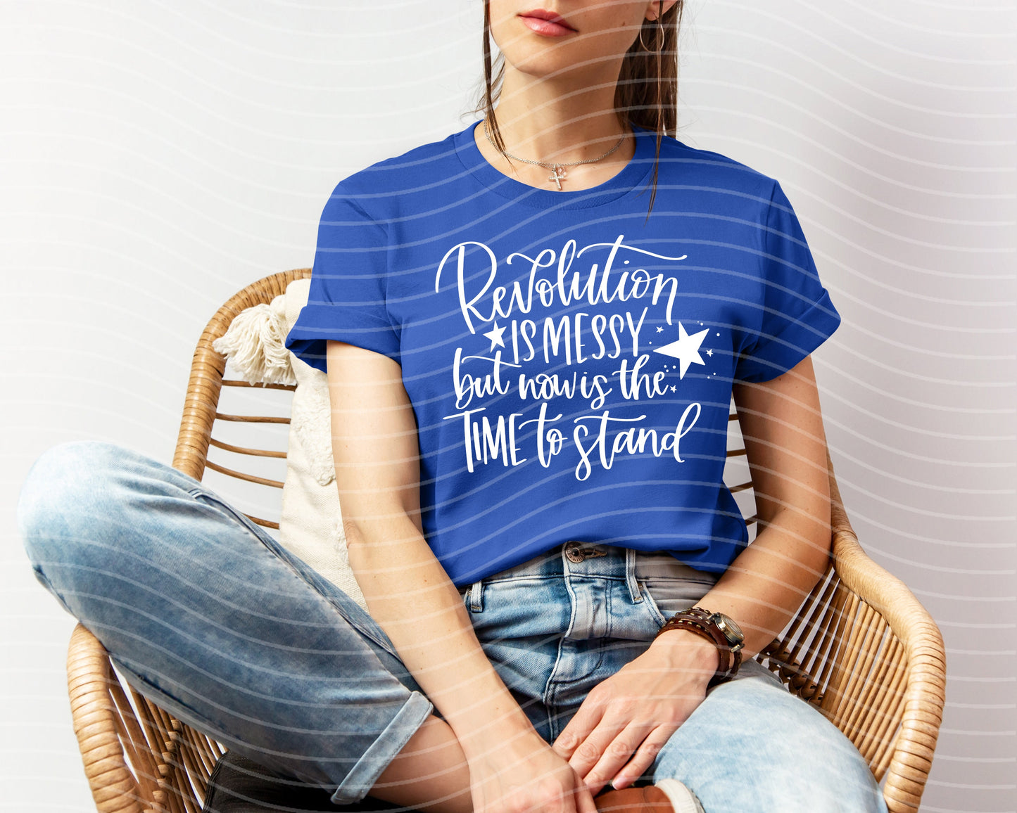 Revolution is Messy But Now is the Time to Stand Graphic Tee