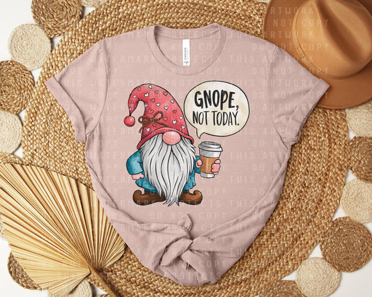 Gnope Not Today Graphic Tee