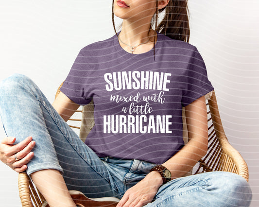Sunshine Mixed with a Little Hurricane Graphic Tee