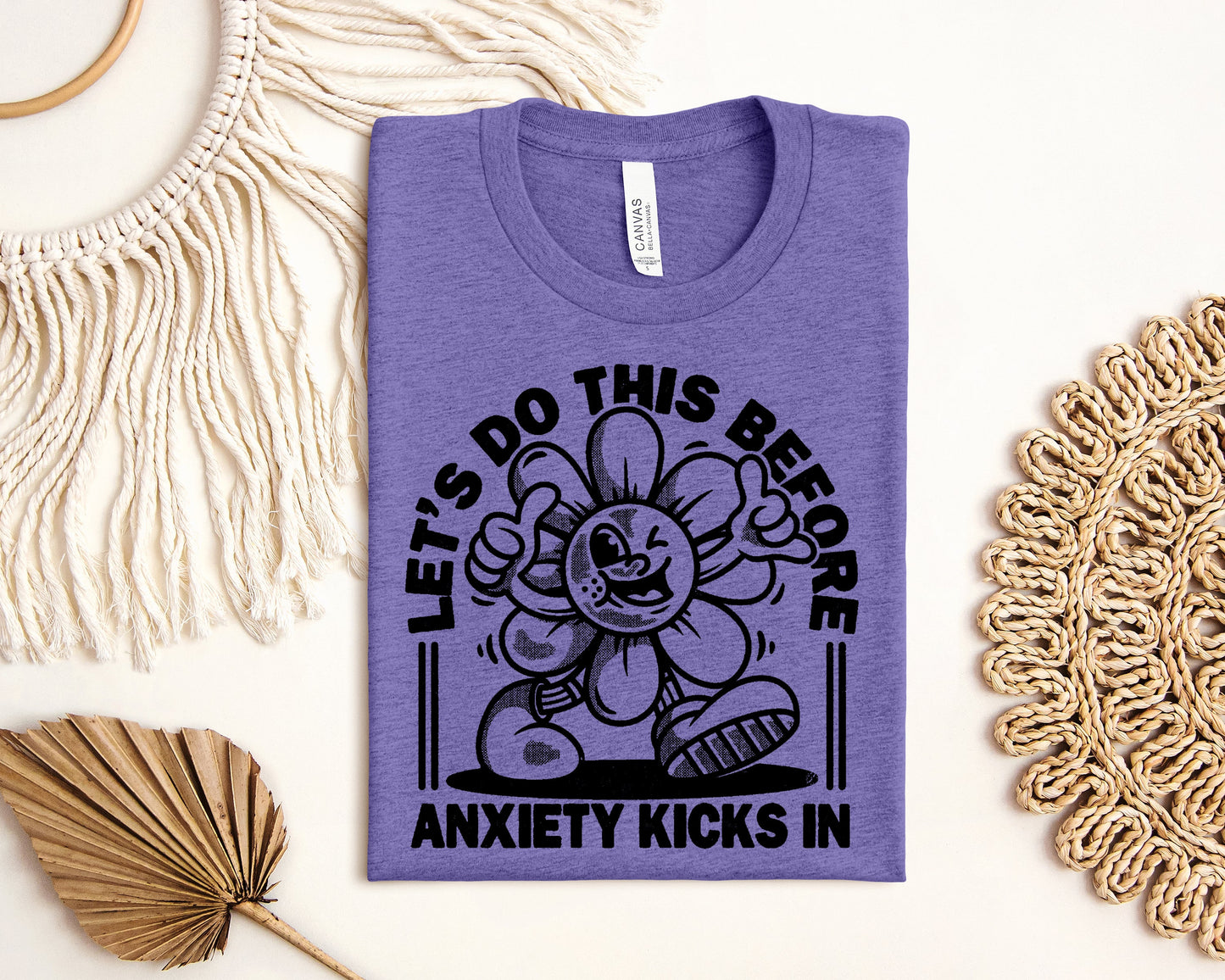 Let's Do This Before Anxiety Kicks In - Graphic Tee