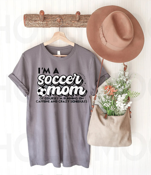 I'm a Soccer Mom Graphic Tee