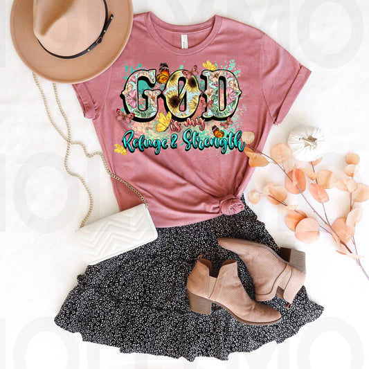 God is My Refuge & Strength Graphic Tee