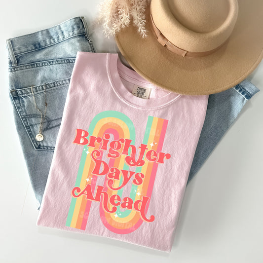 Brighter Days Ahead Graphic Tee