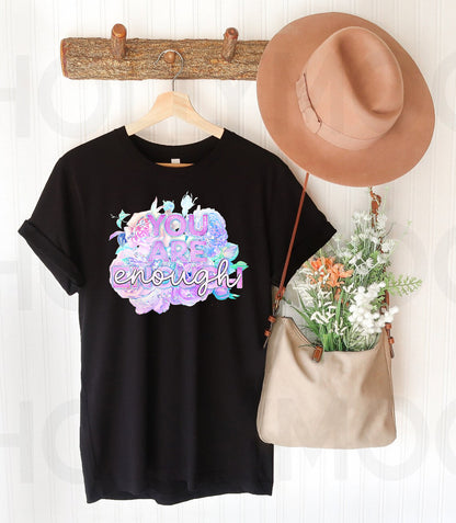 You are Enough Graphic Tee