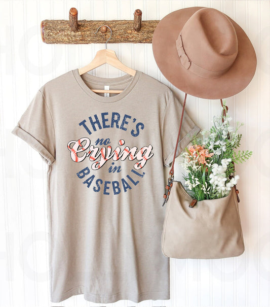 There's No Crying in Baseball Graphic Tee