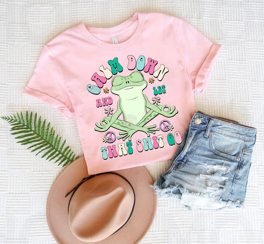 Calm Down and Let That Sh** Go Graphic Tee