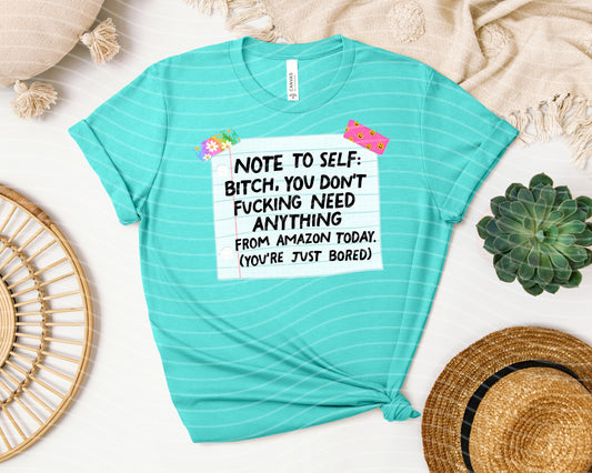 Note to Self Graphic Tee