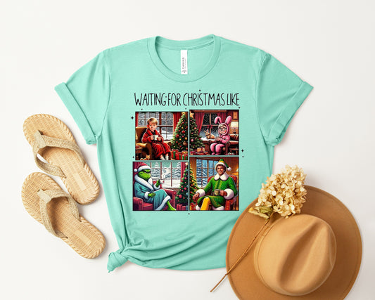 Waiting for Christmas Like Graphic Tee