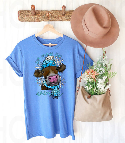 Not Made for Winter Graphic Tee