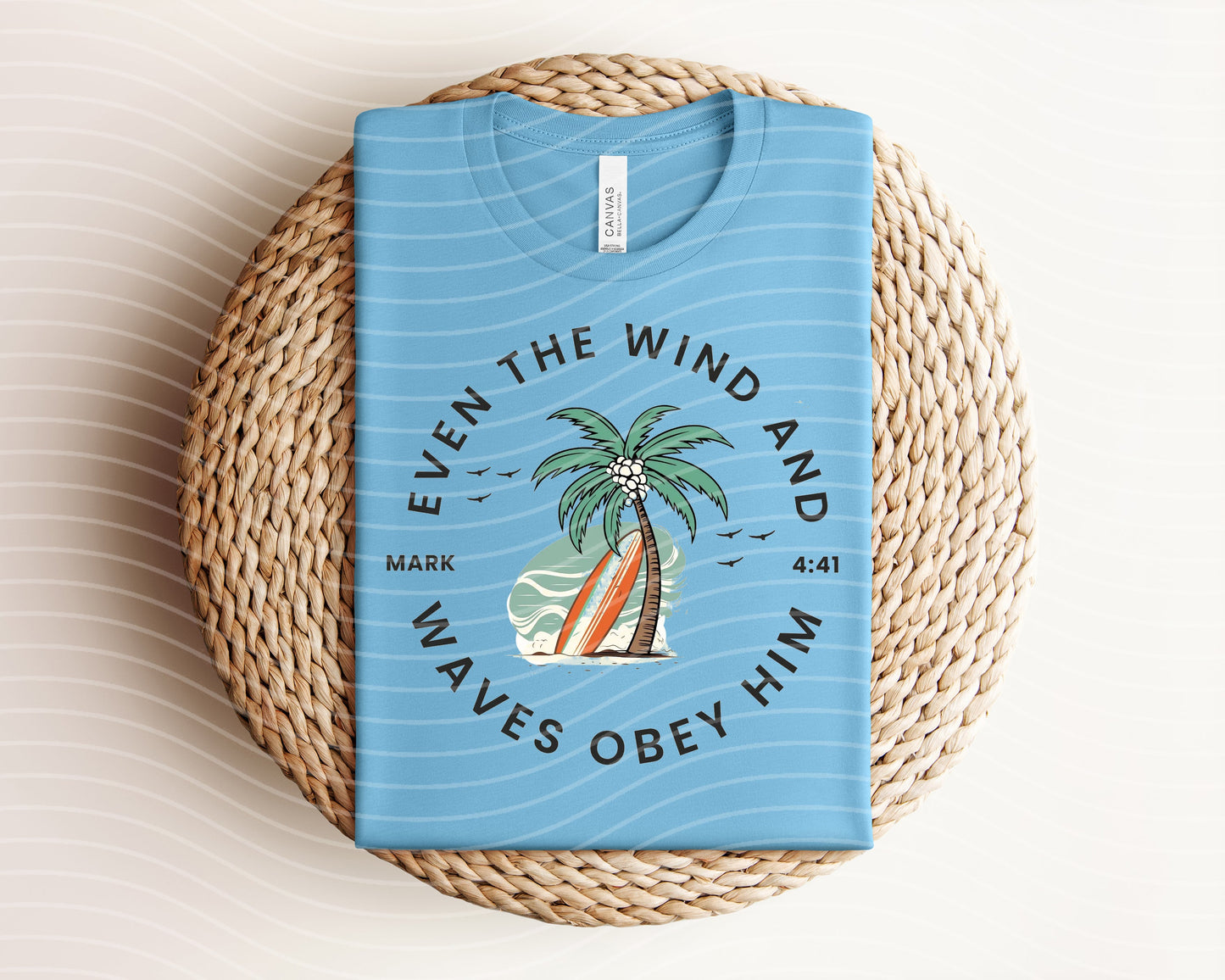 Even the Wind and Waves Obey Him Graphic Tee