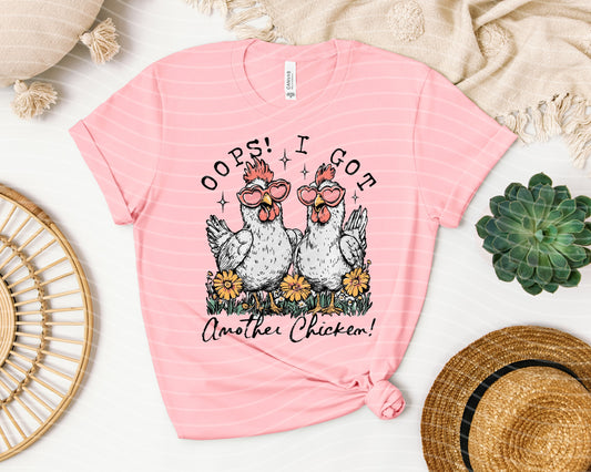 Oops I Got Another Chicken Graphic Tee