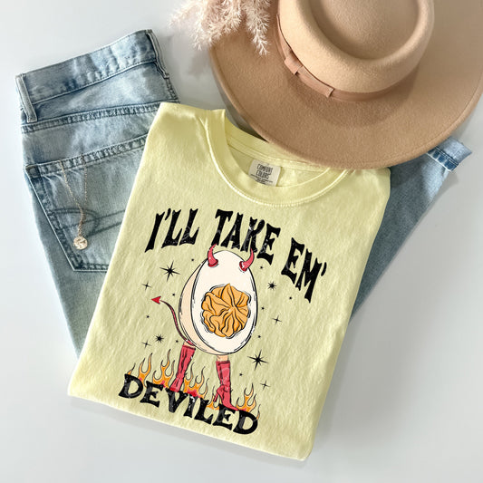 I'll Take em Deviled Graphic Tee