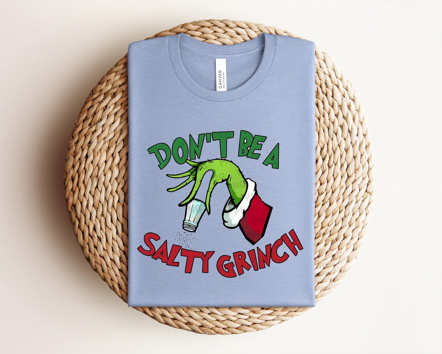 Don't Be a Salty Mean One Graphic Tee
