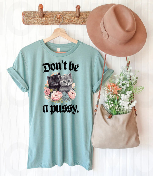Don't Be a Cat Graphic Tee