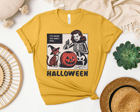 It's Never Too Early for Halloween Graphic Tee
