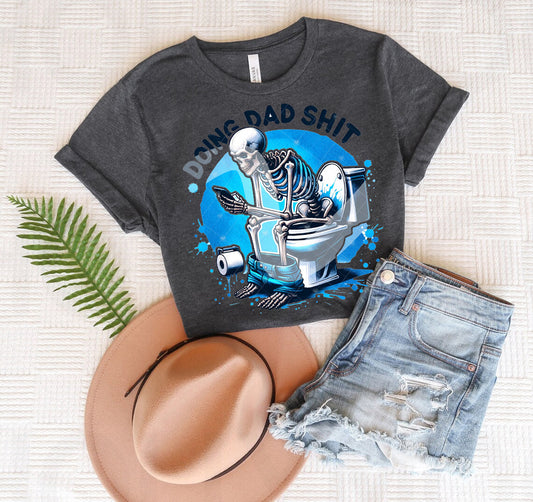 Doing Dad Sh** Graphic Tee