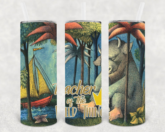 Teacher of the Wild Things 20 oz Skinny Tumbler