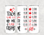 Teaching with a Passion No Matter What the Fashion 20 oz Skinny Tumbler