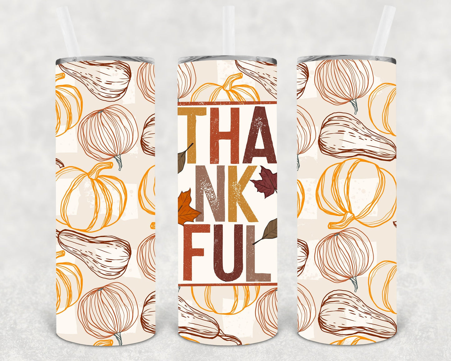 Thankful 20 oz Skinny Tumbler