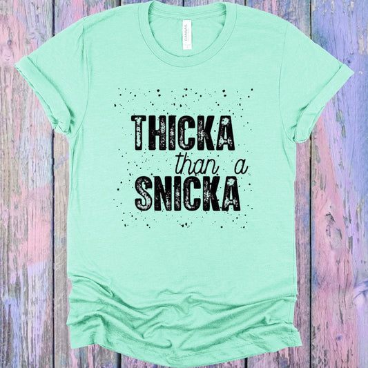 Thicka Than a Snicka Graphic Tee