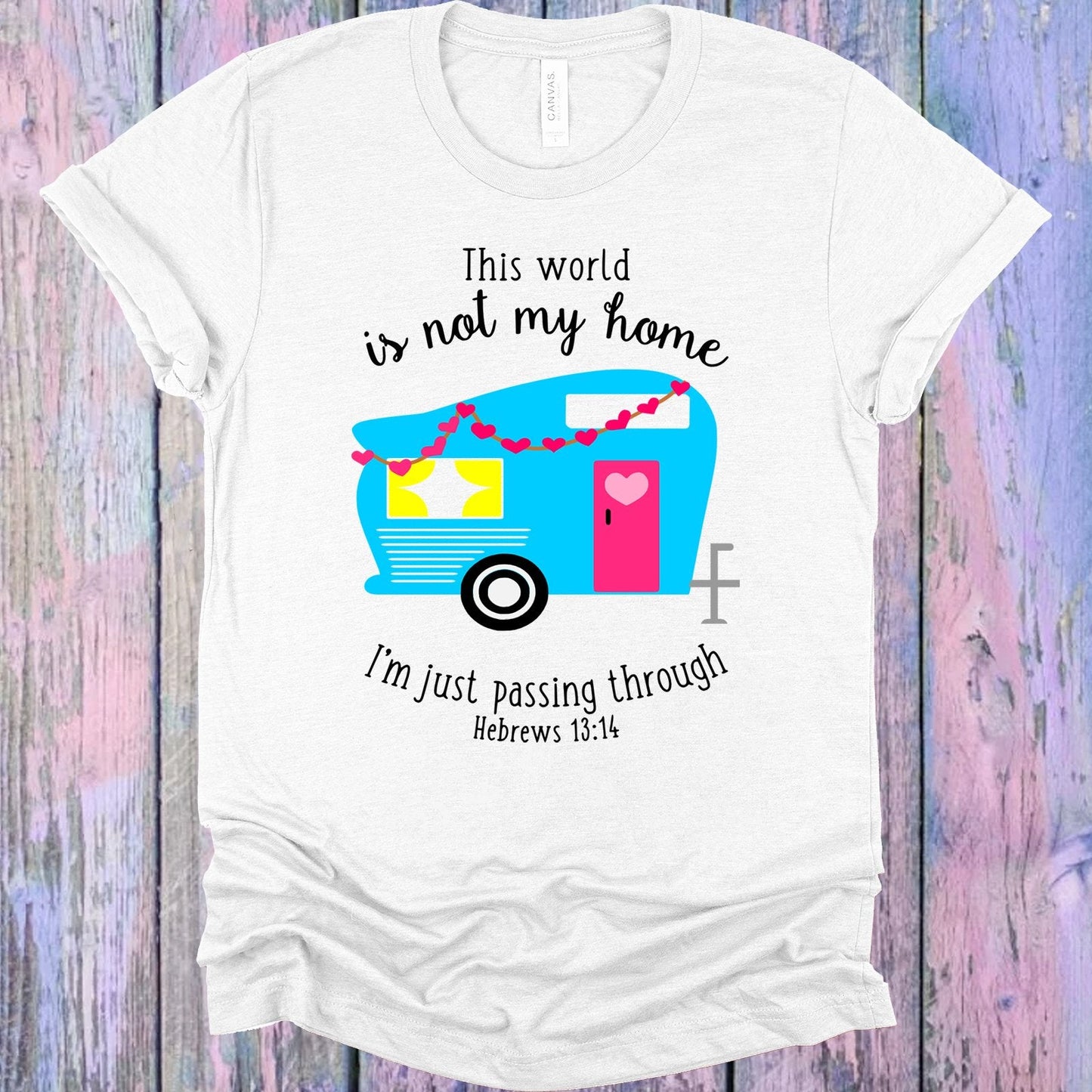 This World is Not My Home Graphic Tee